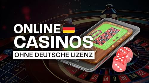 Die besten casinos ohne deutsche lizenz – Finde deine Lieblingsspieleseite